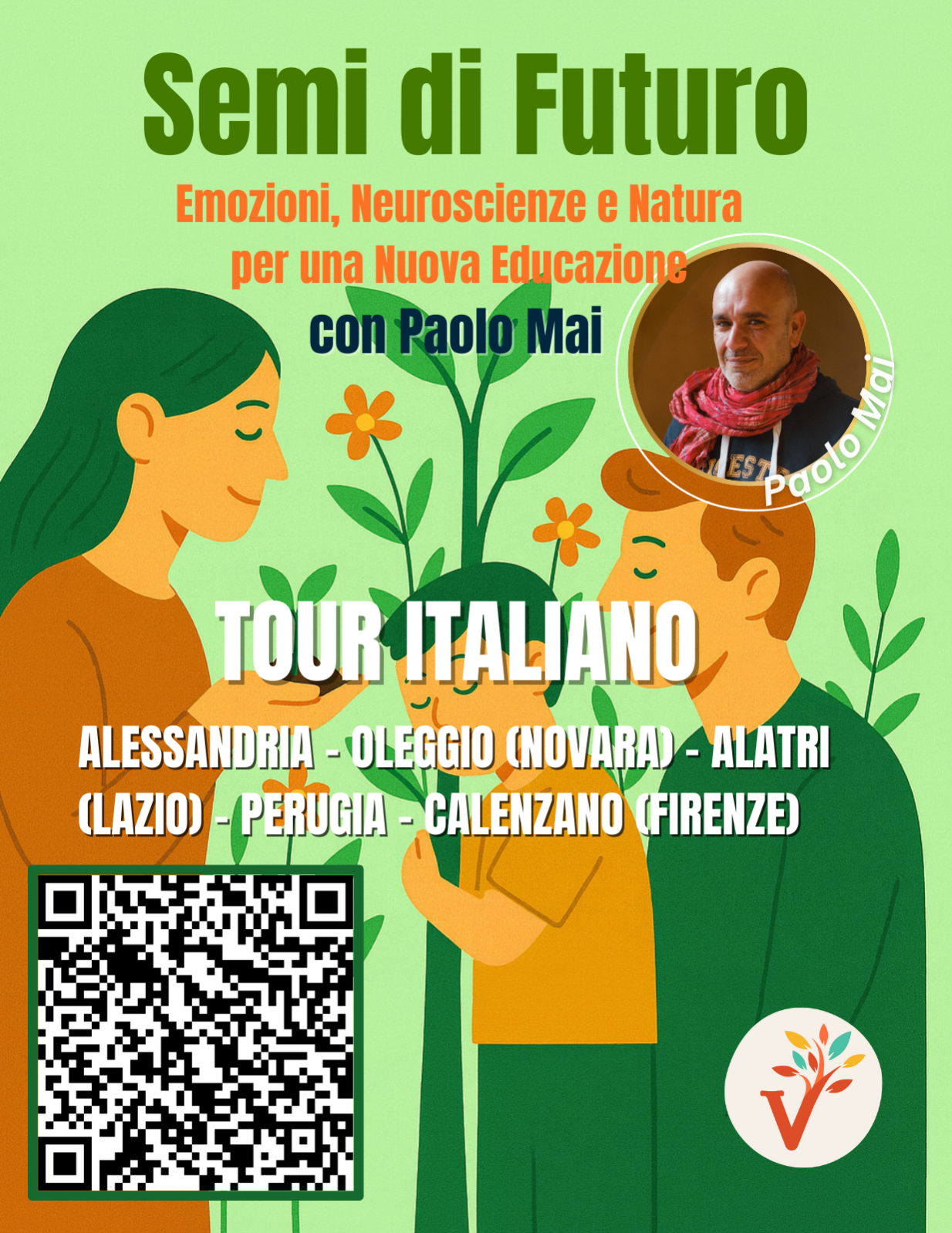 “Semi di Futuro: Emozioni, Neuroscienze e Natura per una Nuova Educazione” – TOUR ITALIANO 