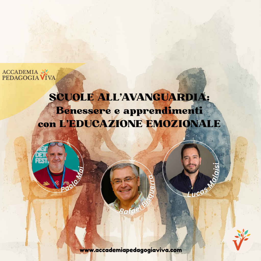 SCUOLE ALL’AVANGUARDIA:  Benessere e apprendimenti  con L’EDUCAZIONE EMOZIONALE